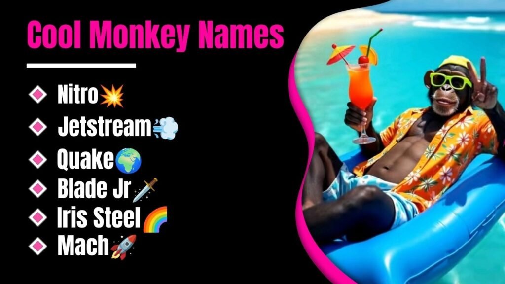 Cool Monkey Names