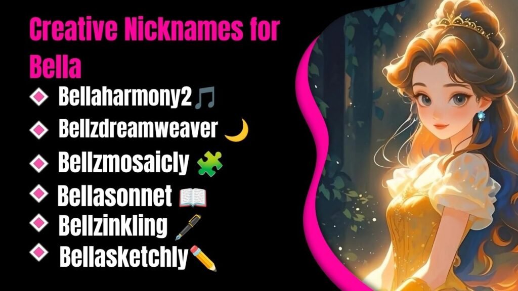 Creative Nicknames for Bella