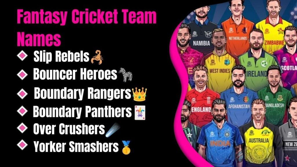 Fantasy Cricket Team Names