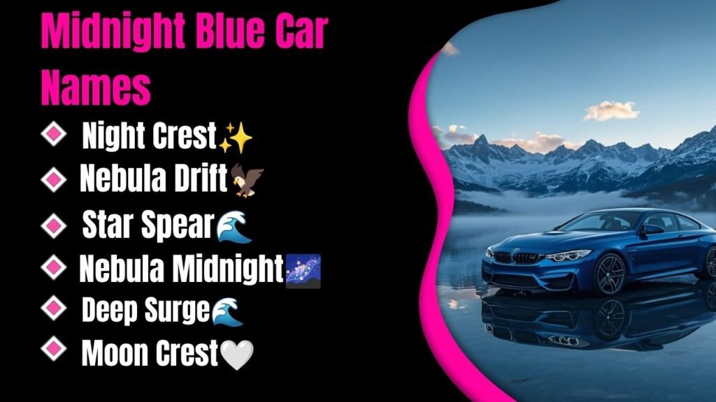 Midnight Blue Car Names