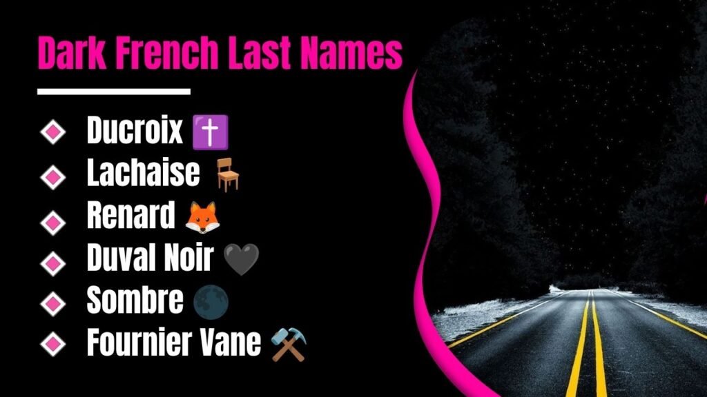 Dark French Last Names