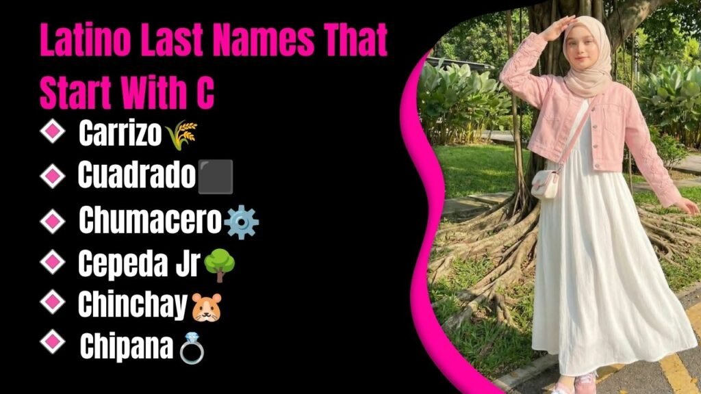 Latino Last Names That Start With C