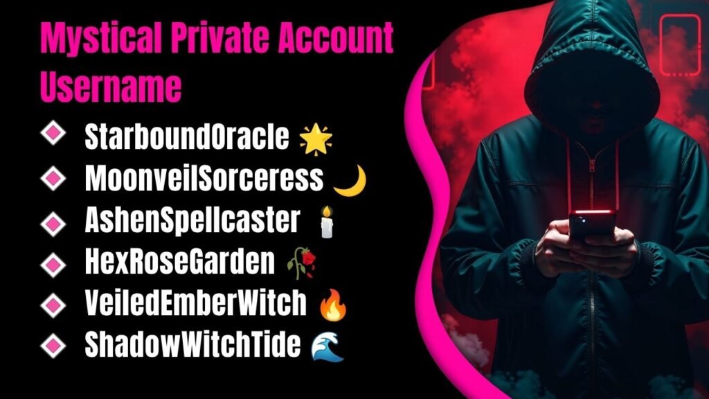 Mystical Private Account Username