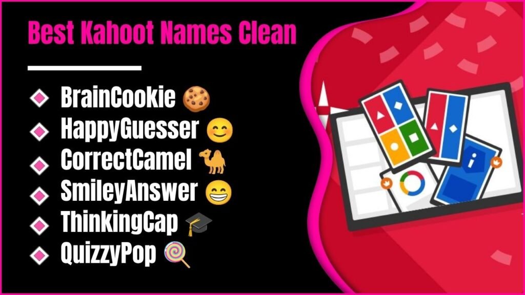 Best Kahoot Names Clean