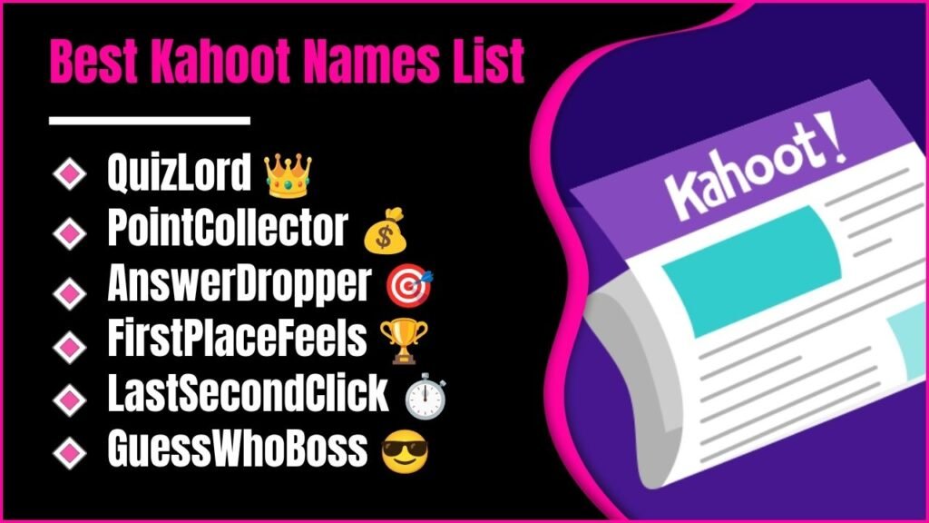 Best Kahoot Names List
