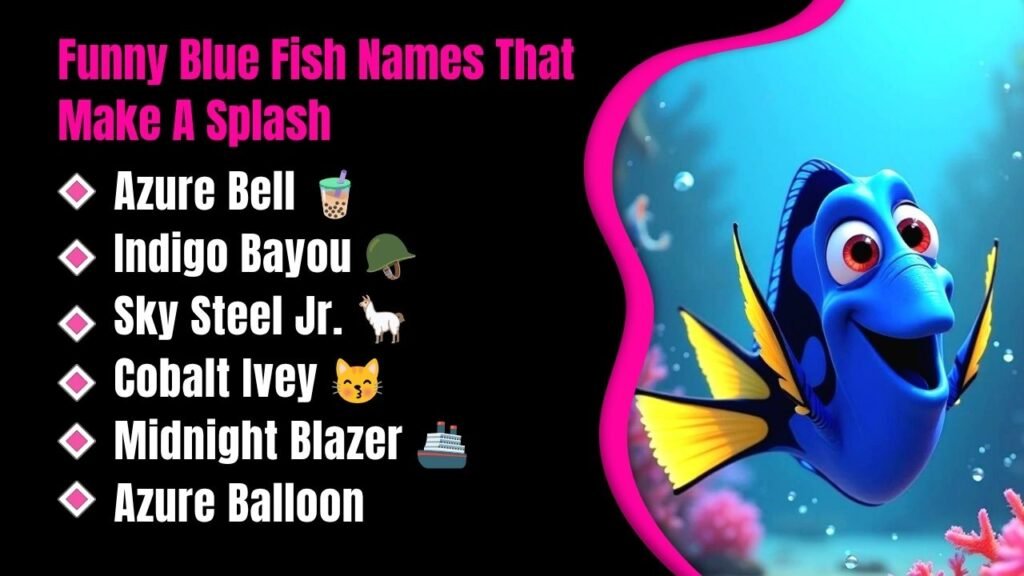 Funny Blue Fish Names That Make A Splash