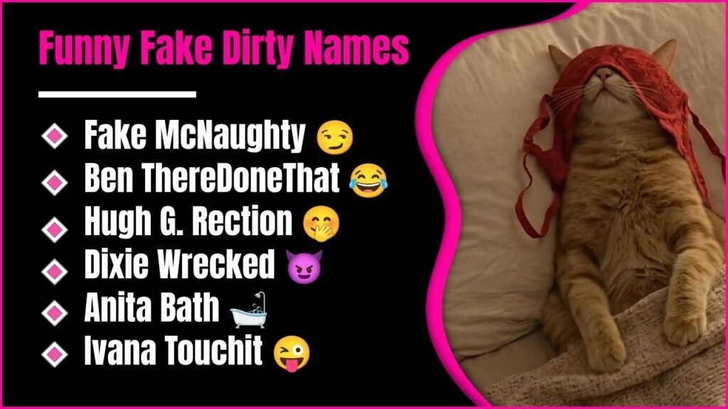 Funny Fake Dirty Names