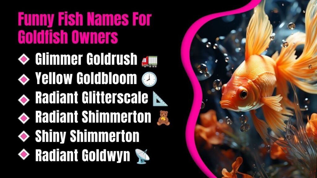 Funny Fish Names for Goldfish Owners