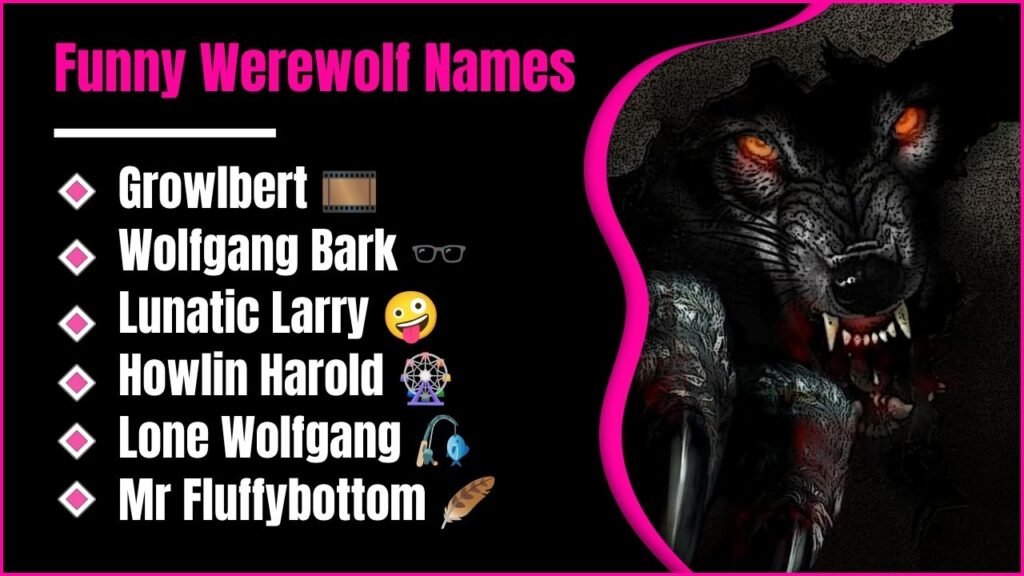 Funny Werewolf Names