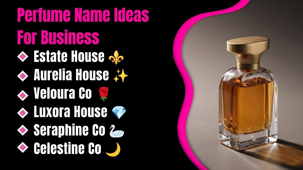 Perfume Name Ideas For Business: 503+ Unique Ideas To Build Your Brand