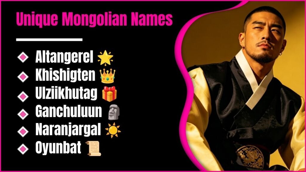 Unique Mongolian Names